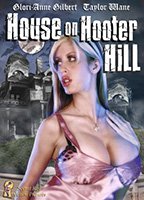 House on Hooter Hill 2007 movie nude scenes