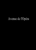 Opera Avenue 2006 movie nude scenes
