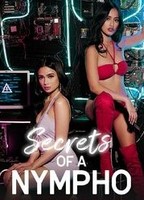 Secrets Of A Nympho 2022 - 0 movie nude scenes