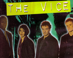 The Vice 1999 - 2003 movie nude scenes